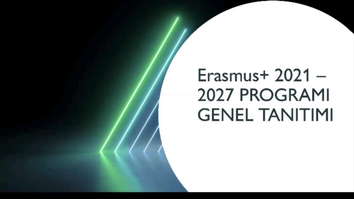 Erasmus+ 2021-2027 TANITIM TOPLANTISI
